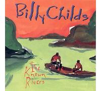 Childs,Billy - I'Ve Known Rivers