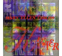 Childs, Mary Ellen - Kilter