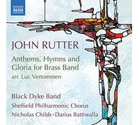 John Rutter John Rutter: Anthems, Hymns and Gloria for Brass Band (CD) Album