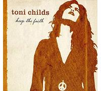 Childs, Toni - Keep The Faith
