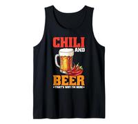 Chili And Beer That's Why I'm Here Spicy Food Drink - Canotta