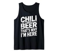 Chili And Beer That's Why I'm Here Spicy Food Drink - Canotta