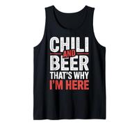 Chili And Beer That's Why I'm Here Spicy Food Drink - Canotta