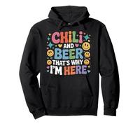 Chili And Beer That's Why I'm Here Spicy Food Drink - Felpa con Cappuccio