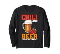 Chili And Beer That's Why I'm Here Spicy Food Drink - Maglia a Manica