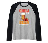 Chili And Beer That's Why I'm Here Spicy Food Drink - Maglia con Maniche Raglan