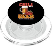 Chili And Beer That's Why I'm Here Spicy Food Drink - PopSockets PopGrip per MagSafe