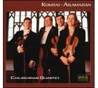 Chilingirian Quartet - Plays Komitas-Aslamazian by Chilingirian Quartet (1997-08-02)