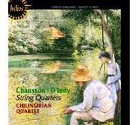 Chilingirian String Quartet - Chausson: String Quartet Op.35; d'Indy: String Quartet No.1 Import Edition by Chilingirian String Quartet (2013) Audio CD
