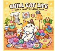 Chill Cat Life: A Bold and Easy Coloring Book for Cozy Vibes