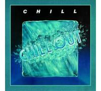Chill Chill Out (CD) Remastered Album