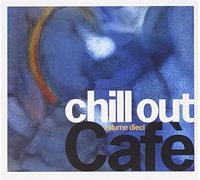Chill Out Cafe Vol. 10 (CD and DVD) by Various