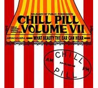 Chill Pill Volume Ⅶ