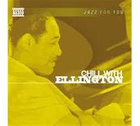 Duke Ellington - Chill With Ellington