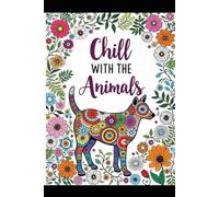 Chill With The Animals Mandala Colouring Book