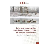 Chillasse-L Pour Une Conservation Durable Des Oiseaux d'Eau Du Moyen (Tascabile)