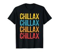 Chillax - Chill and Relax retrò vintage Maglietta