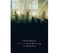 Chilli Beans. "Welcome to My Castle" at Budokan(DVD) (HD DVD) Chilli Beans.