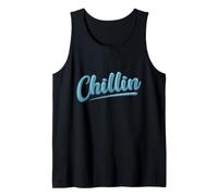 Chillin è ciò Che so Fare Meglio Canotta