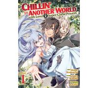 Miya Kinojo Chillin' in Another World with Level 2 Super Cheat Power (Tascabile)