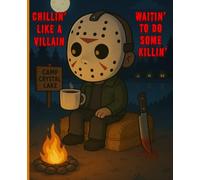 Chillin' Like a Villain Notebook