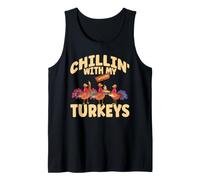 Chillin' with My Turkeys, Divertente Giorno del Ringraziamento, Pilgrim Fall Canotta