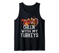 Chillin with My Turkeys Ringraziamento Famiglia Ragazzi Ragazze Canotta