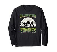 Chillin with my zombies - Funny Dancing Zombie Halloween Maglia a Manica