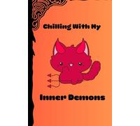 Chilling With My Inner Demons: Kawaii Pastel Goth Halloween Notebook: Work, Spooky Basket Gift, Tattoo Artist, Sister, Teenager, College Student