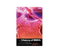 Chillout Visions Of Ibiza Volume 02