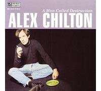 Chilton,Alex - A Man Called Destruction
