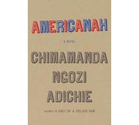 Chimamanda Ngozi Adichie Americanah (Copertina rigida)