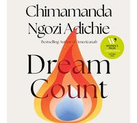 Chimamanda Ngozi Adichie Dream Count (Copertina rigida)