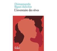 Chimamanda Ngozi Adichie L'Inventaire des rêves (Tascabile)