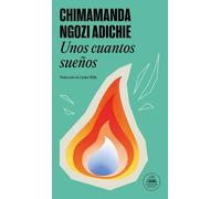 Chimamanda Ngozi Adichie Unos cuantos sueños / Dream Count (Tascabile)