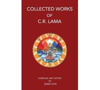 Chimed Rigdzin Lama Collected Works of C.R. Lama (Copertina rigida)