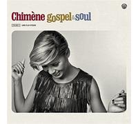 Chimene Badi - Gospel & Soul