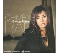 Chimène Badi - Je Viens Du Sud