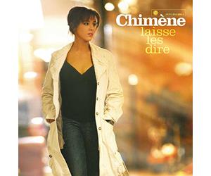Chimene - Laisse Les Dire