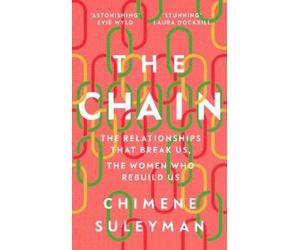 Chimene Suleyman The Chain (Copertina rigida)