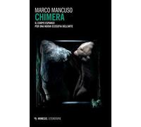 Chimera. Il corpo espanso per una nuova ecosofia dell'arte