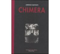 Chimera - Mattotti Lorenzo