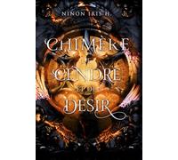Chimère de Cendre et de Désir