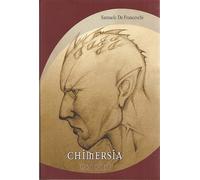 Chimersia - Origini - De Franceschi Samuele