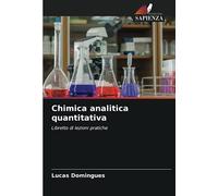 Chimica analitica quantitativa: Libretto di lezioni pratiche