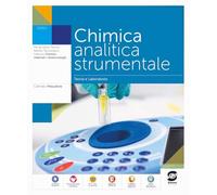 CHIMICA ANALITICA STRUMENTALE - (9788891440174) + Materiali didattici - Rebillo