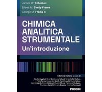 Chimica Analitica Strumentale. Un'Introduzione - 2023 - Piccin-Nuova Libraria