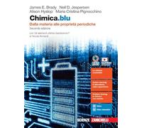 Chimica.blu. Dalla materia alle proprietà periodiche. Con Gli elementi chimici basteranno? Per il biennio delle Scuole superiori. Con e-book. Con espansione online