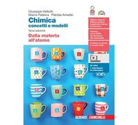 CHIMICA: CONCETTI E MODELLI 3ED. (LDM) DALLA MATERIA ALL'ATOMO - (9788808290090) + Materiali didattici - Rebillo