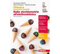 Chimica. Concetti e modelli.blu. Dalla stechiometria all'elettrochimica. Per le Scuole superiori. Con espansione online